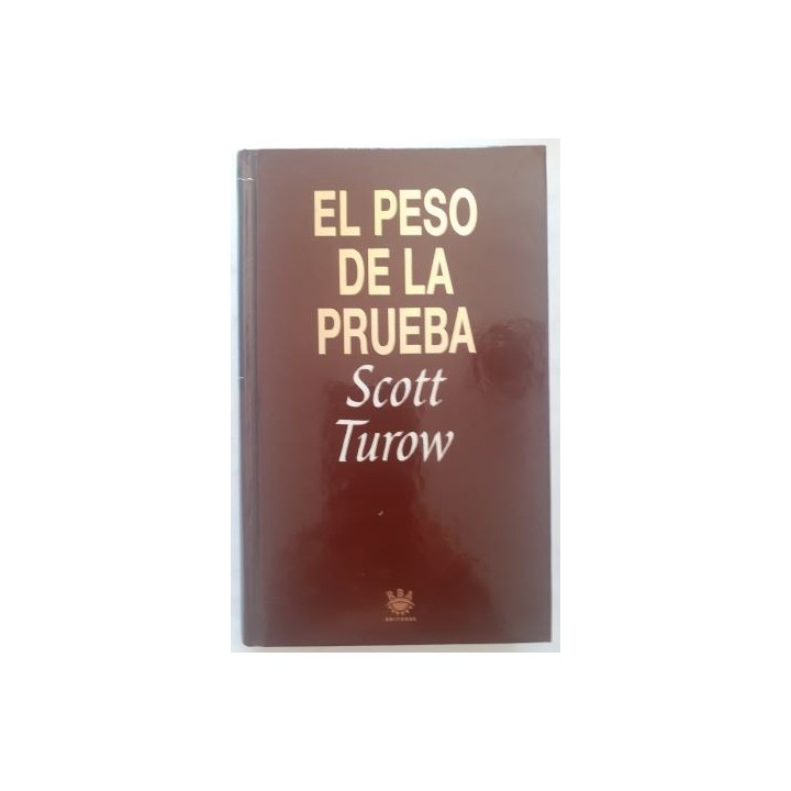 EL PESO DE LA PRUEBA